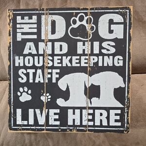 Dog Housekeeping Staff Sign